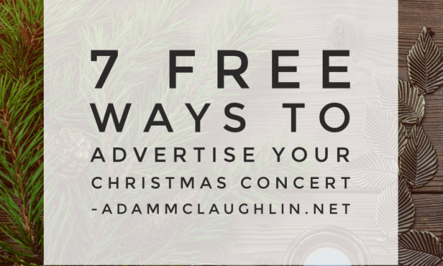 7 free ways to advertise your Christmas Concert