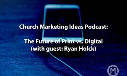 Podcast Episode 6: The future of Print vs Digital in Church (with Ryan Holck)