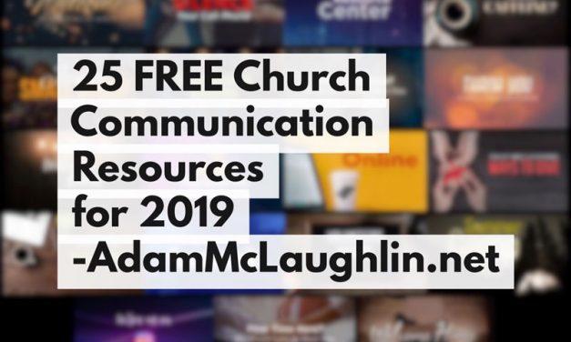 25 FREE Church Communication Resources for 2019